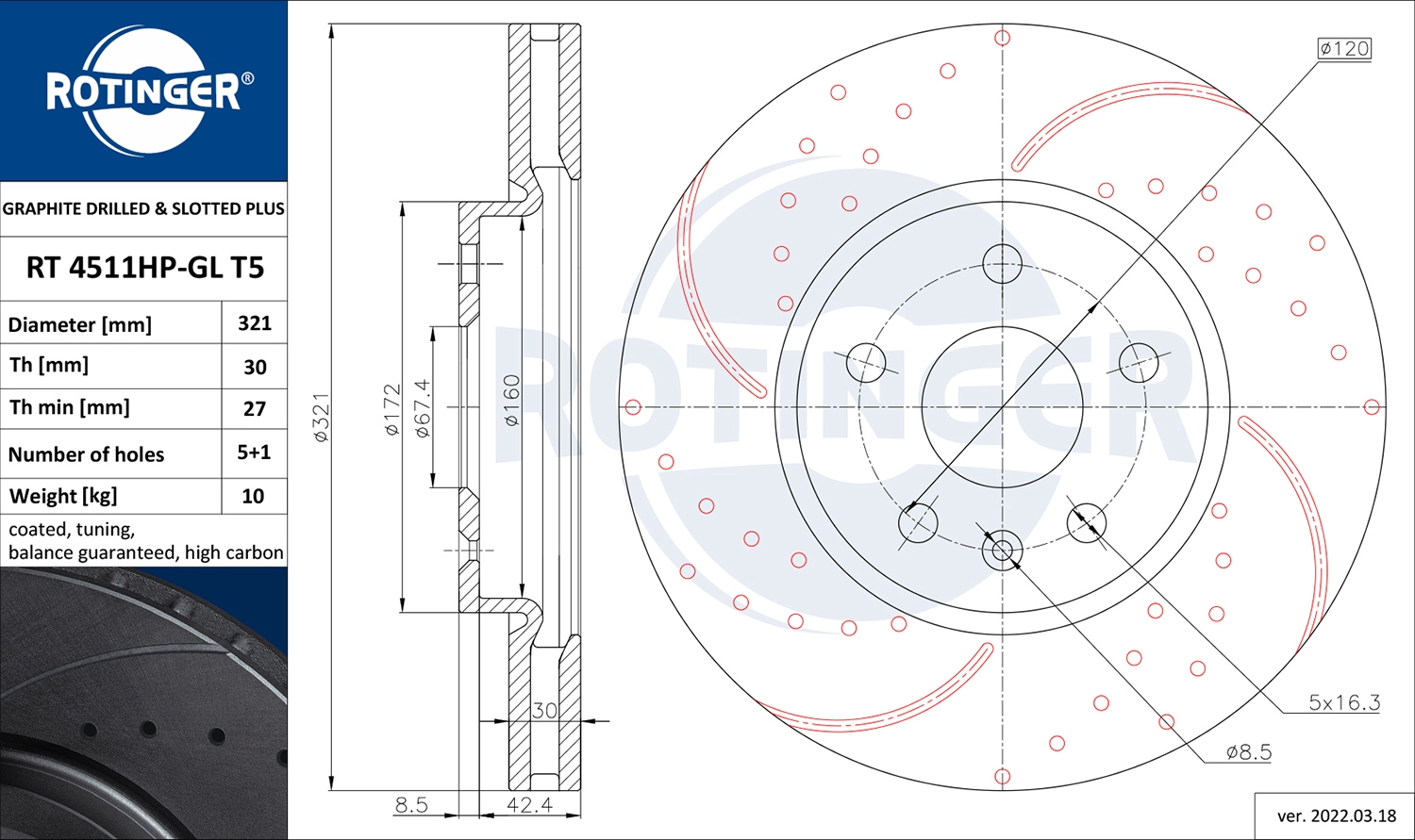 ROTINGER RT 4511HP-GL T5 - Тормозной диск GRAPHITE DRILLED & SLOTTED PLUS